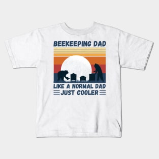 Beekeeping Dad Like A Normal Dad Just Cooler, Funny Beekeeper Dad Kids T-Shirt